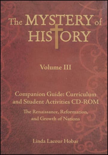 The Mystery of History Volume 3 Companion Guide CD