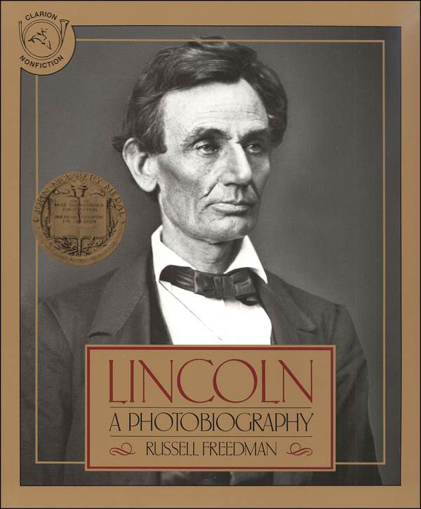 Lincoln: A Photobiography by Russell Freedman