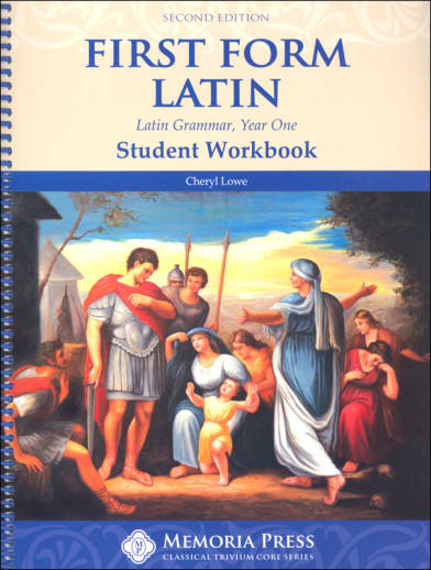 Memoria Press First Form Latin Student Workbook (2nd Edition)