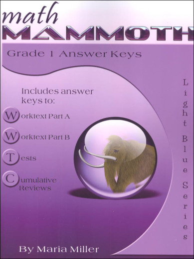 Math Mammoth Grade 1 Answer Keys (2012 Edition, Full Color)