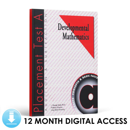 Developmental Math: Placement Test A (12 Month Access)