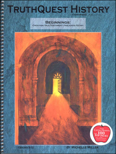 TruthQuest History Beginnings: Creation/Old Testament/Ancients/Egypt