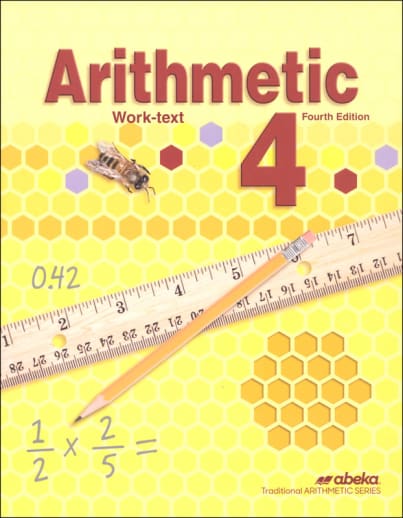 Abeka Arithmetic 4 Student (4th Edition)