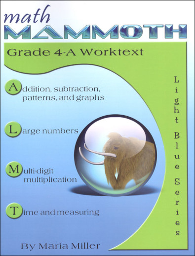 Math Mammoth Grade 4-A Worktext (2020 Edition, Black & White)