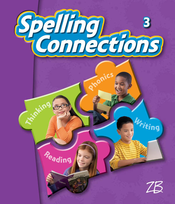 ZanerBloser Spelling Connections Grade 3 Student Edition (2012 edition)