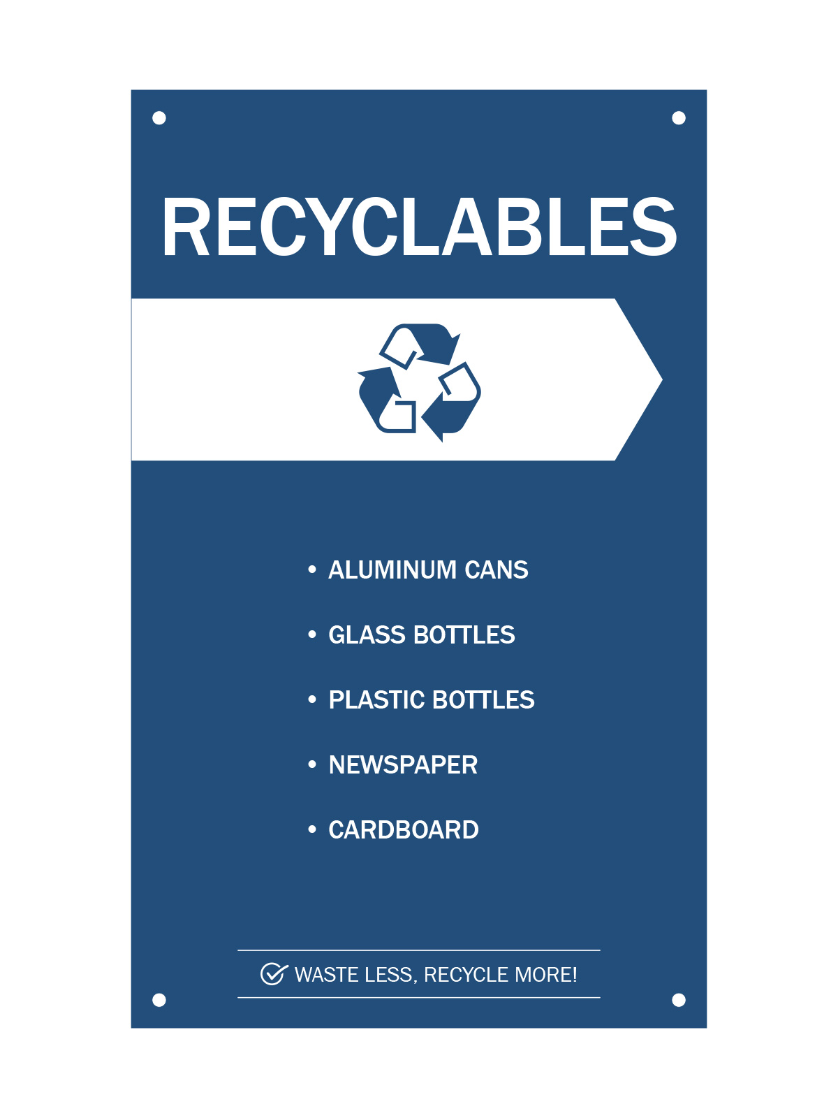 Busch Systems Renegade Series Recyclables body sign