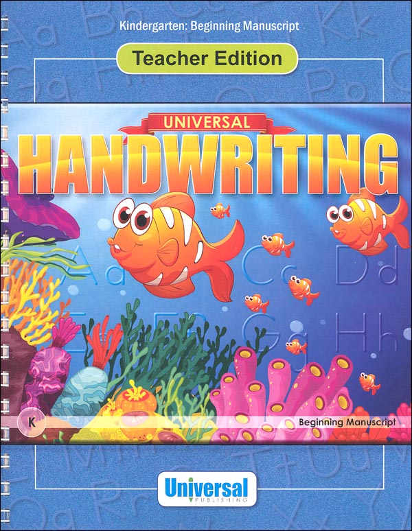 Beginning manuscript grade k teacher edition universal handwriting
