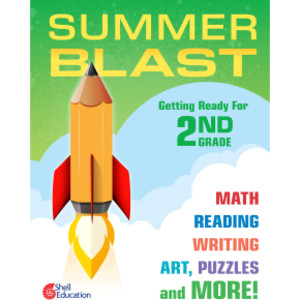 Summer Blast: Getting Ready for Second Grade