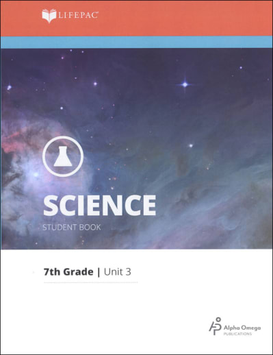 Science 7 Lifepac - Unit 3 Worktext
