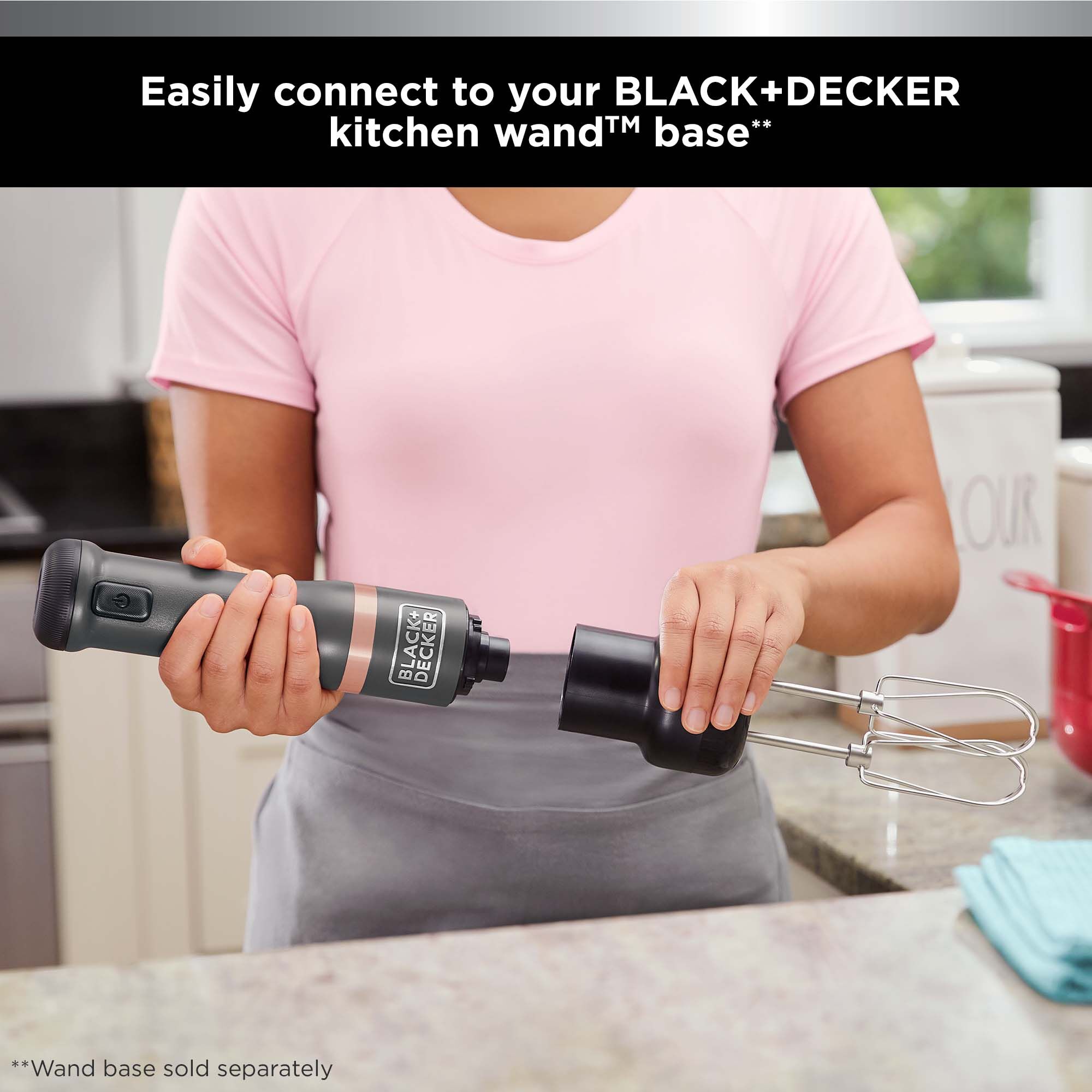 Easily connect the BLACK+DECKER kitchen wand™ hand mixer attachment to your wand base, talent using grey wand base