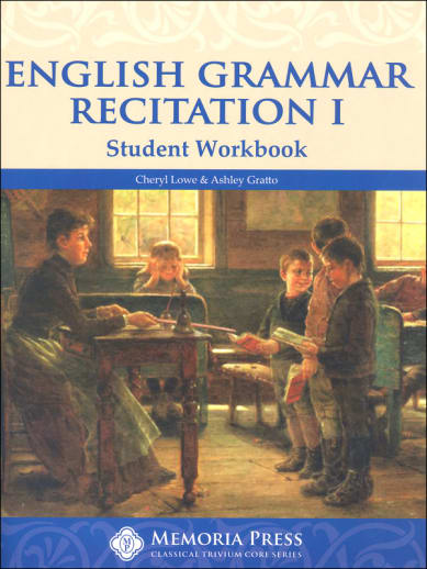 Memoria Press English Grammar Recitation Workbook 1 Student Book (2nd Edition)