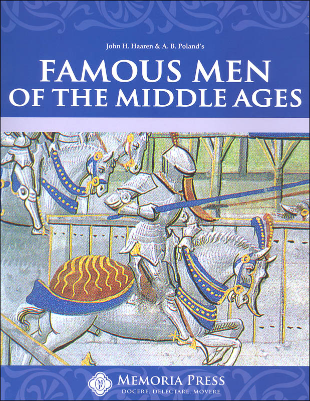 Famous Men of the Middle Ages