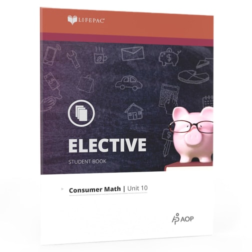 LIFEPAC Consumer Math: Unit 10 Student Book