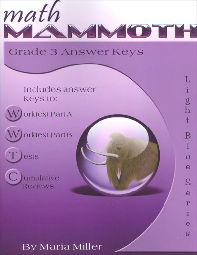 Math Mammoth Grade 3 Answer Keys (2018 Edition, Full Color)