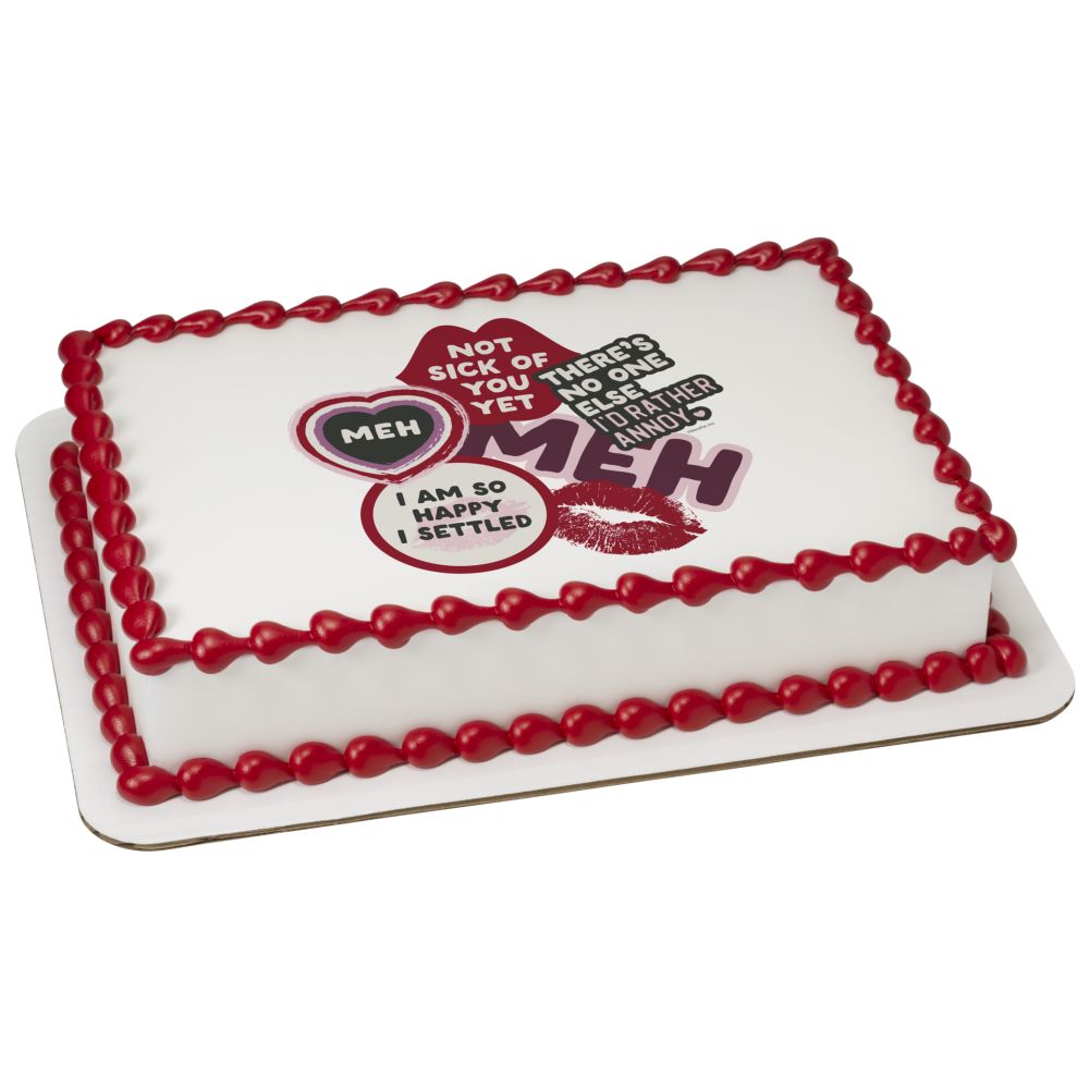 Image Cake Not Sick of You Yet