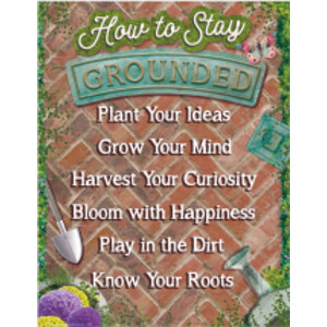 Curiosity Garden How to Stay Grounded Chart, 17" x 22"