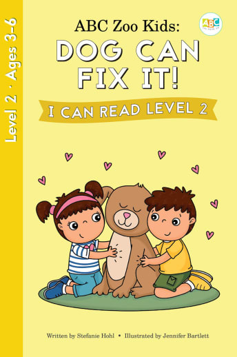 ABC See, Hear, Do: Level 2 - ABC Zoo Kids: Dog Can Fix It!