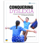 PD Essentials Conquering Dyslexia: A Guide to Early Detection and Prevention for Teachers and Families NL-Y44844