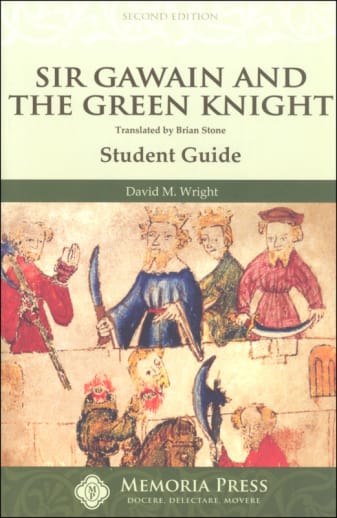 Sir Gawain & the Green Knight Student Guide (2nd Edition) | Memoria Press