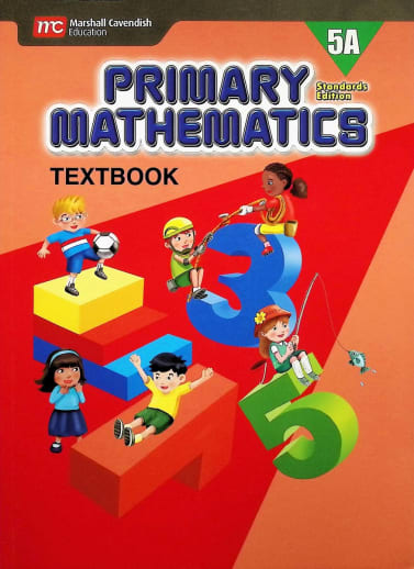 Primary Mathematics Textbook 5A Standards Edition