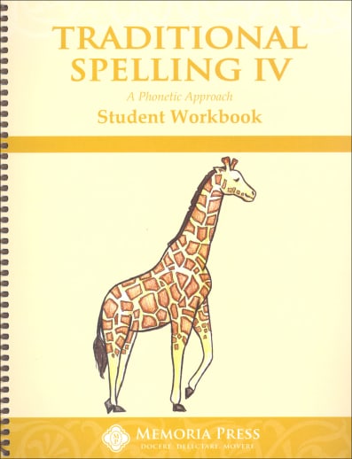 Memoria Press Traditional Spelling 4 Student Workook