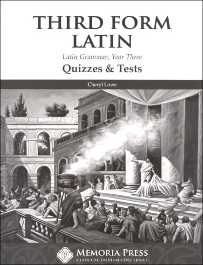 Memoria Press Third Form Latin Quizzes & Tests