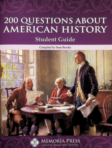 200 Questions About American History Student Guide | Memoria Press