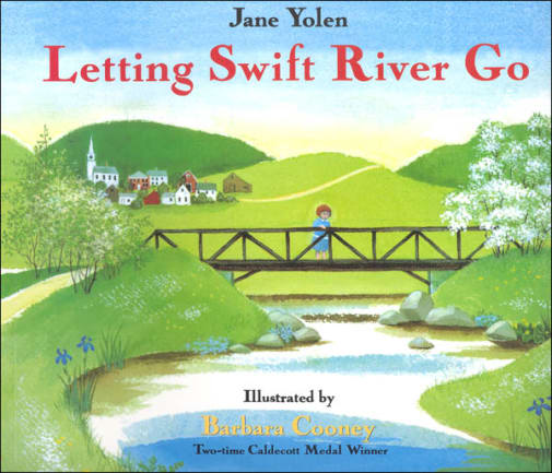 Letting Swift River Go by Jane Yolen