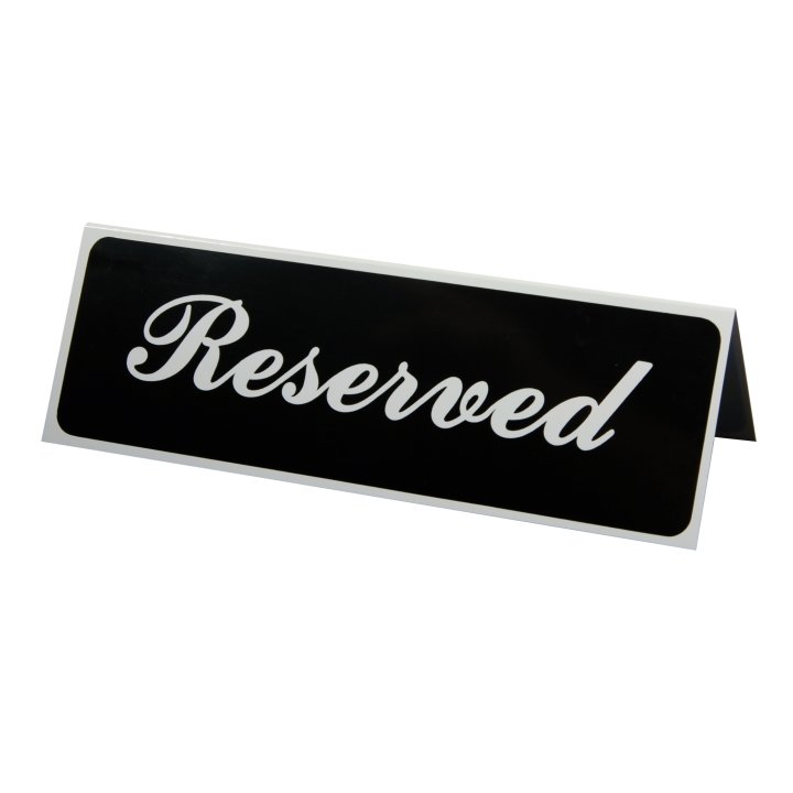 Reserved tabletop tent sign