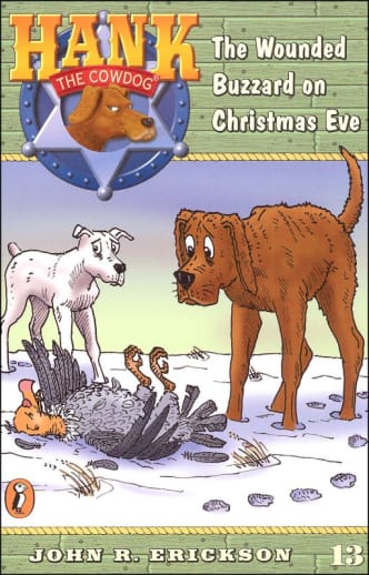 Hank #13 - Wounded Buzzard on Christmas Eve