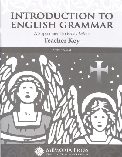 Introduction to English Grammar Teacher Key | Memoria Press