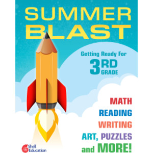 Summer Blast: Getting Ready for Third Grade