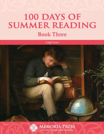 100 Days of Summer Reading Book 3 | Memoria Press