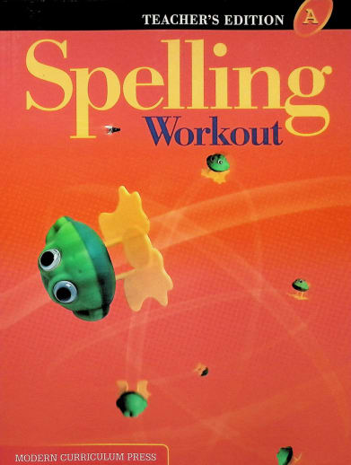 Spelling Workout 2001 Level A Teacher Edition