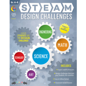 STEAM Design Challenges Resource Book, Grades 6-8