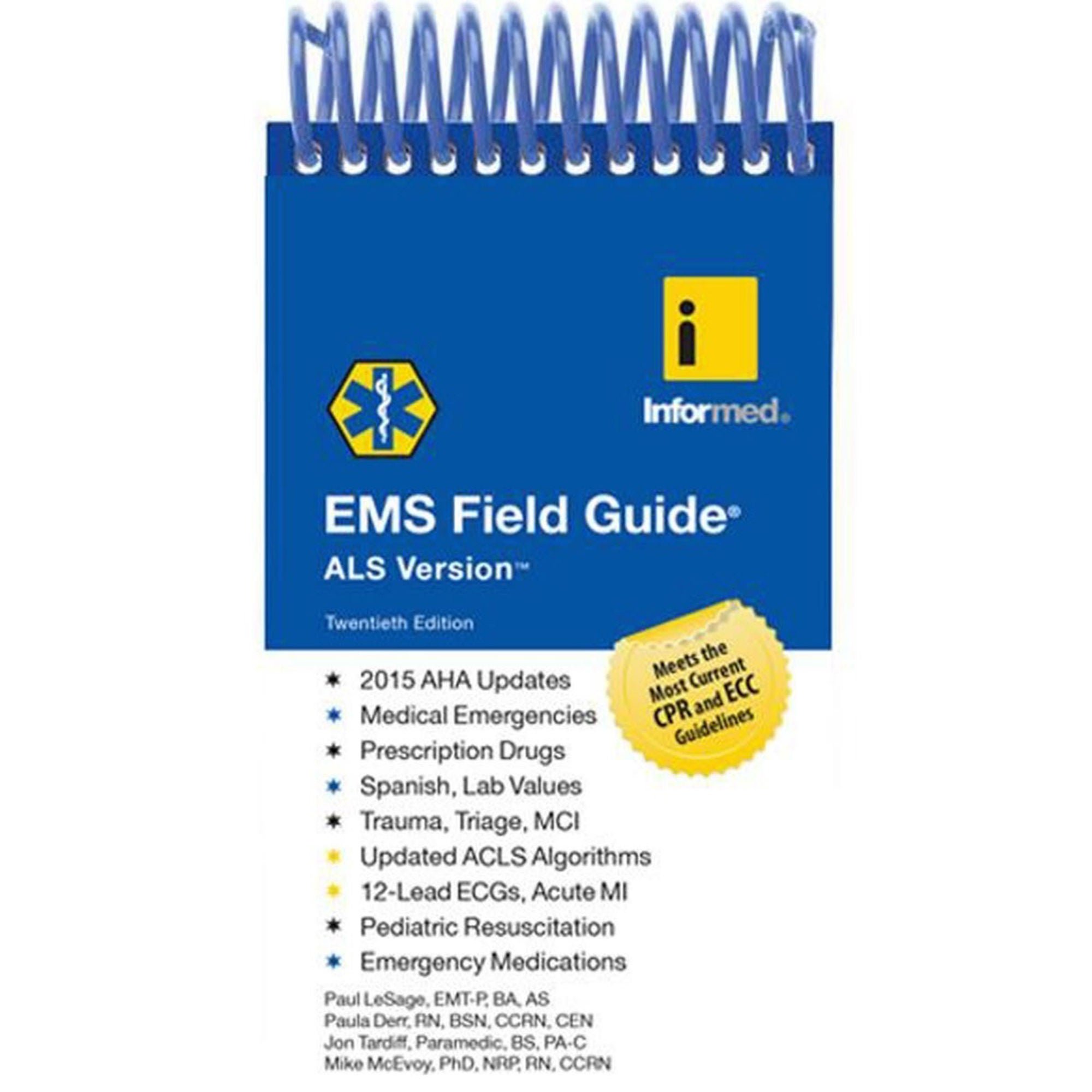 Bound Tree Medical GUIDE, EMS FIELD GUIDE 19TH EDITION ALS VERSION MOOREM