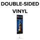 Double-Sided (2) PET Vinyl Graphics