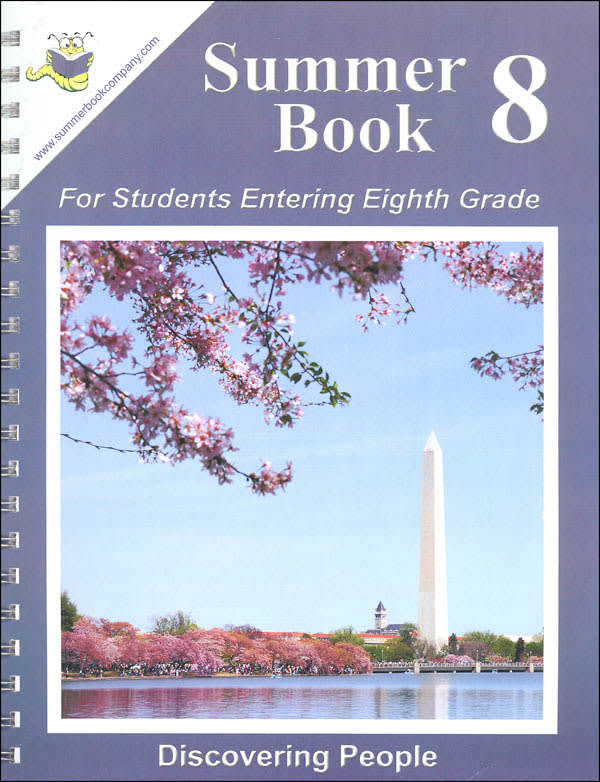Summer Book 8: For Students Entering Eighth Grade