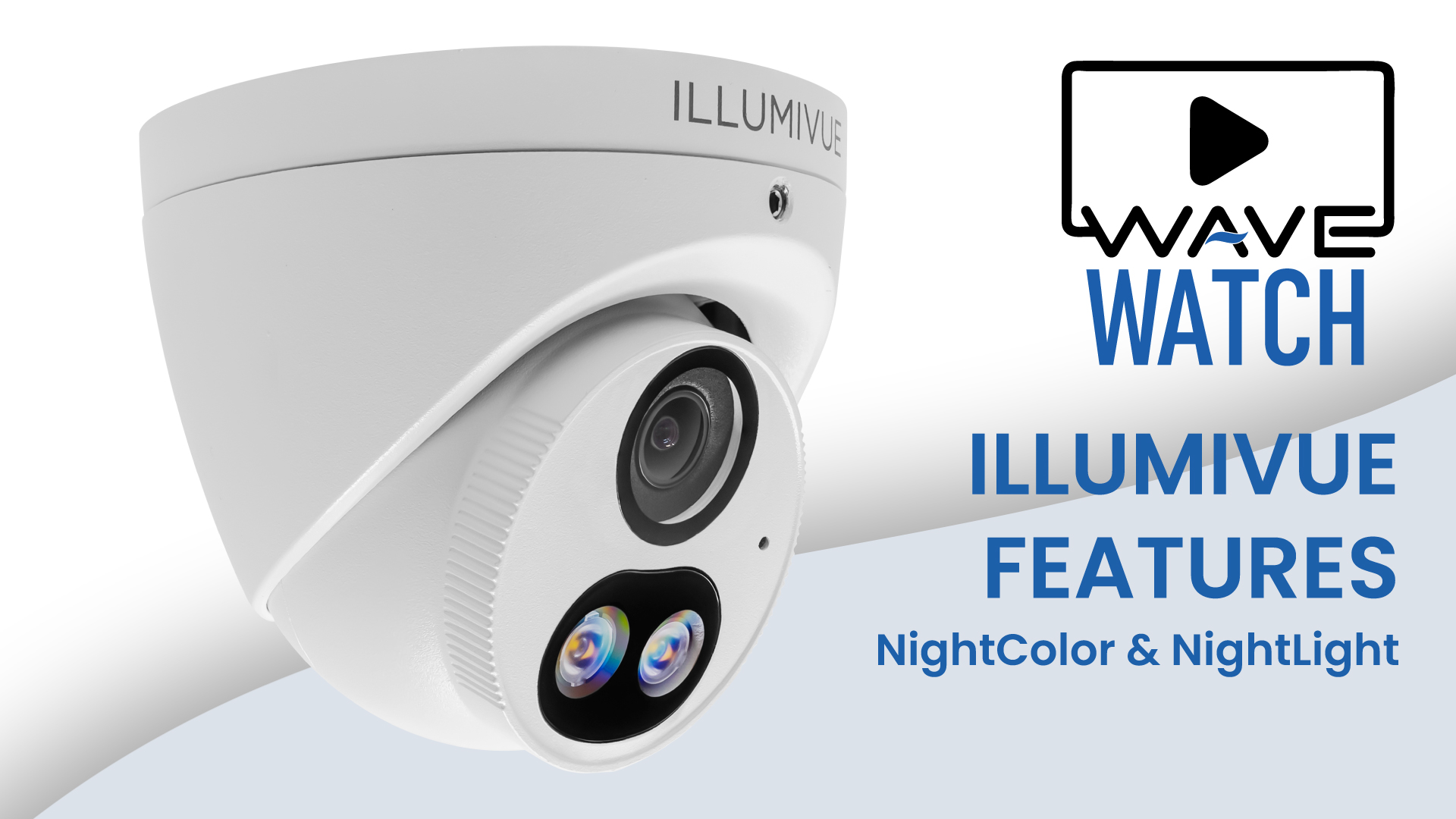 WAVE Watch: Illumivue: NightColor & NightLight Technology