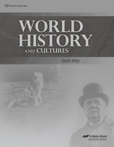 Abeka World History and Cultures in Christian Perspective Quiz Key