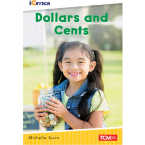 iCivics Readers Dollars and Cents Nonfiction Book Nonfiction Book