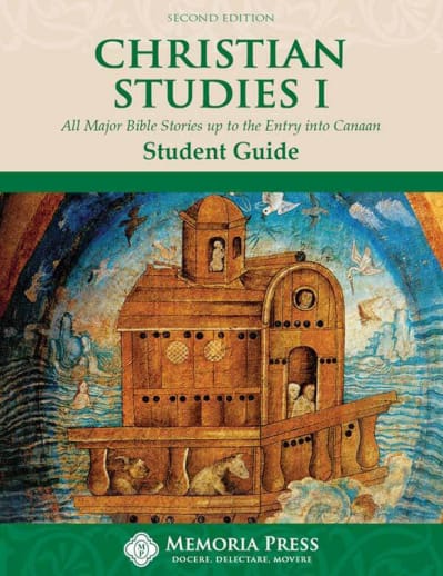 Memoria Press Christian Studies 1 Student Guide (2nd Edition)
