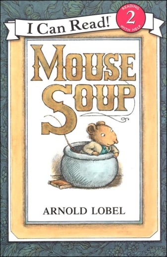 Mouse Soup (I Can Read Level 2)