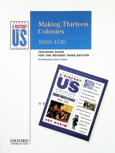 A History of US: Making Thirteen Colonies Elementary Teacher Guide (3rd Edition)