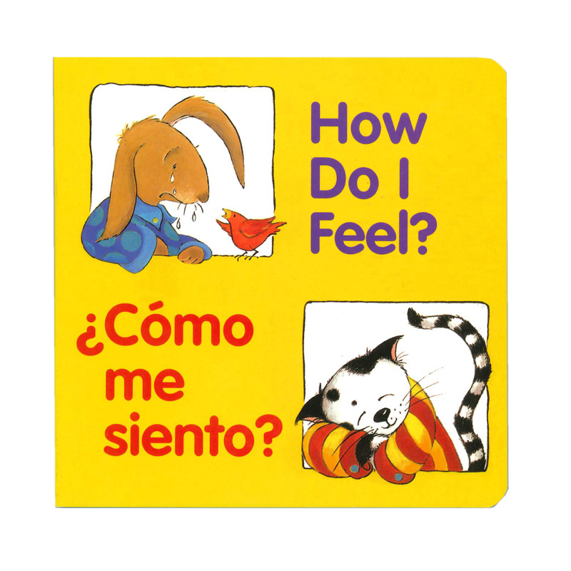 How Do I Feel?, ÂżcĂłmo Me Siento? Bilingual Board Book