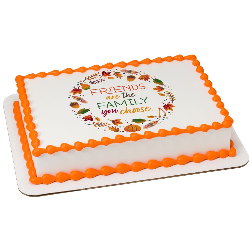 Image Cake Friends are the Family you Choose