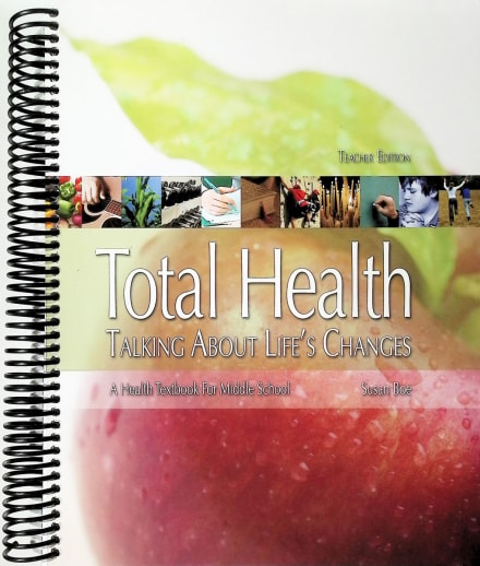 Total Health: Talking About Life's Changes Teacher's Edition