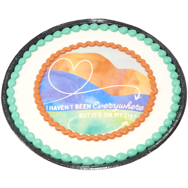 I Haven't Been Everywhere PhotoCake® Edible Image®