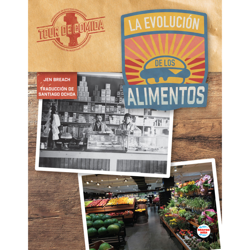 La evolución de los alimentos