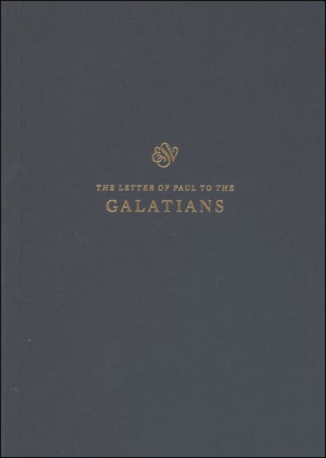 Galatians Scripture Journal (ESV Scripture Journals)